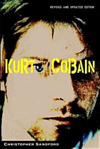 Kurt Cobain (Paperback, Revised, Update)