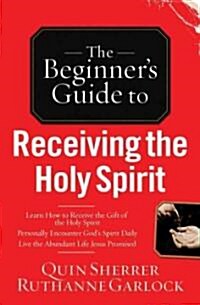 Receiving the Holy Spirit (Paperback)