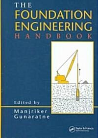 The Foundation Engineering Handbook (Hardcover)