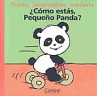 Como Estas Pequeno Panda / How Are You Little Panda? (Board Book, Translation)