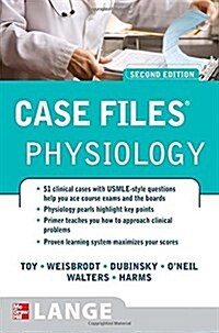 Case Files Physiology, Second Edition (Paperback, 2)