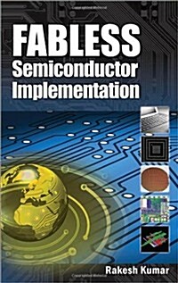 Fabless Semiconductor Implementation (Hardcover)