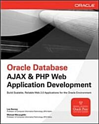 Oracle Database AJAX & PHP Web Application Development (Paperback)