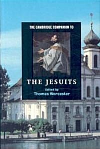 The Cambridge Companion to the Jesuits (Paperback)