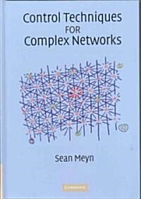 Control Techniques for Complex Networks (Hardcover)