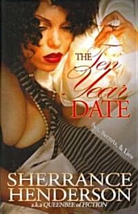 The Ten Year Date (Paperback)