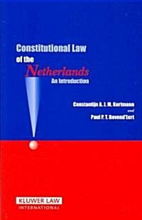 Constitional Law of the Netherlands (Paperback)