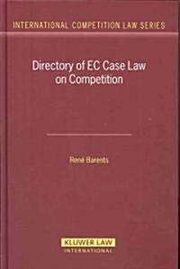 Directory of EC Case Law on Competition (Hardcover)