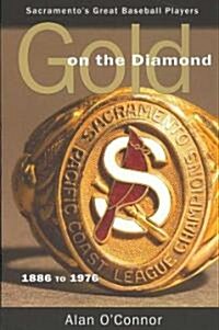 Gold on the Diamond (Paperback)