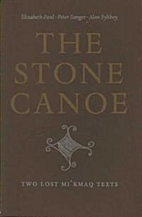 The Stone Canoe (Paperback)