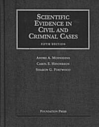 Scientific Evidence in Civil and Criminal Cases (Hardcover, 5th)