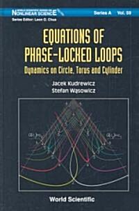 Equations of Phase-Locked Loops: Dynamics on Circle, Torus and Cylinder (Hardcover)