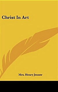 Christ in Art (Hardcover)