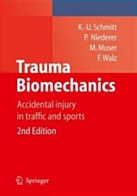 Trauma Biomechanics (Paperback, 2nd)