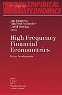 High Frequency Financial Econometrics: Recent Developments (Hardcover)