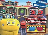 Amazing New 3D : Chuggington : Chugger Sticker Colouring PadPaperback