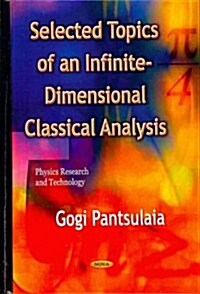Selected Topics of an Infinite-Dimensional Classical Analysis (Hardcover)