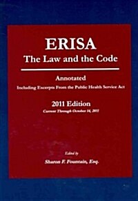 Erisa: The Law & the Code: 2011 (Paperback)