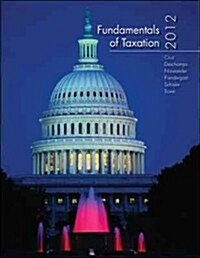 Fundamentals of Taxation 2012 Edition with Taxation Softwarefundamentals of Taxation 2012 Edition with Taxation Software (Paperback, 5)