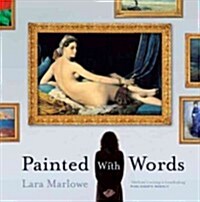Painted With Words (Paperback)