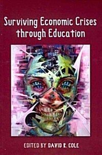Surviving Economic Crises Through Education (Paperback, New)