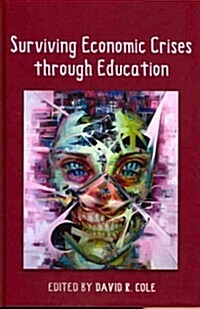 Surviving Economic Crises Through Education (Hardcover, 2)