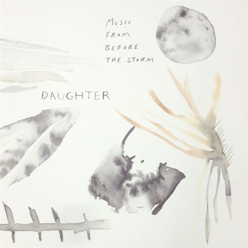 [수입] Daughter - Music From Before The Storm [2LP][클리어 컬러반][2018 레코드 스토어 데이 4천장 한정반]
