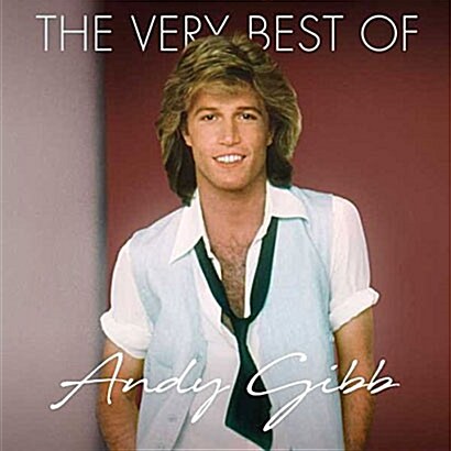 [수입] Andy Gibb - The Very Best Of