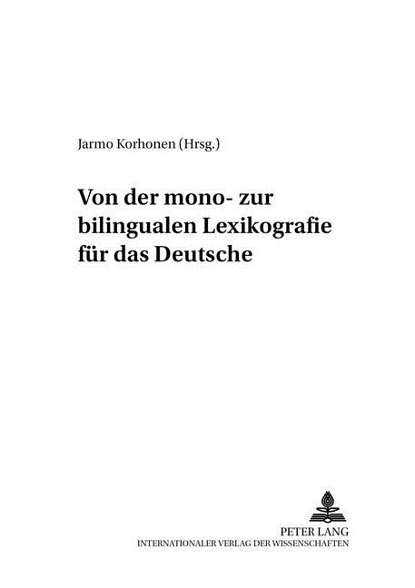 Von Der Mono- Zur Bilingualen Lexikografie Fuer Das Deutsche (Paperback)