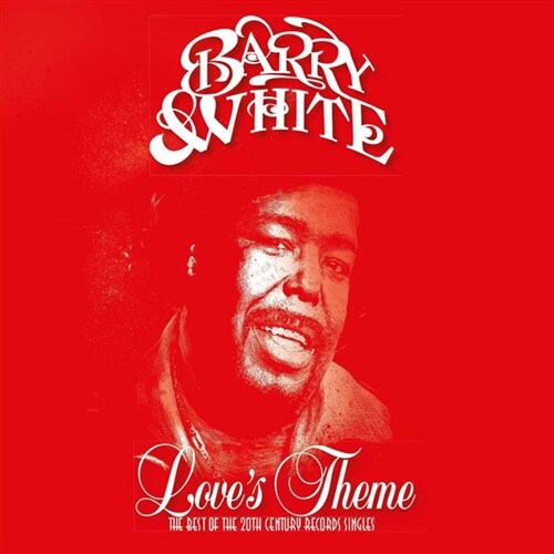 [수입] Barry White - Loves Theme: The Best Of The 20th Century Records Singles [180g 2LP]