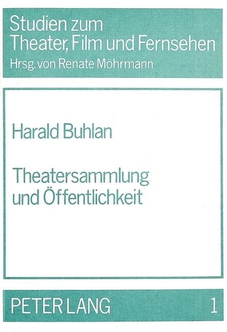 Theatersammlung und Oeffentlichkeit (Paperback)