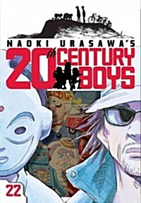 Naoki Urasawas 20th Century Boys, Volume 22 (Paperback)