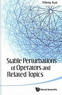 Stable Perturbati Operator & Relat Topic (Hardcover)