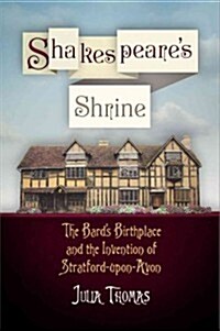 Shakespeares Shrine (Hardcover)