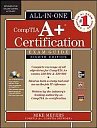 Comptia A+ Certification All-In-One Exam Guide, 8th Edition (Exams 220-801 & 220-802) (Hardcover, 8, Revised)