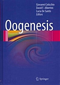 Oogenesis (Hardcover, 2012 ed.)