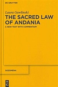 The Sacred Law of Andania: A New Text with Commentary (Hardcover)