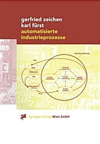 Automatisierte Industrieprozesse (Paperback, 2000)
