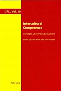 Intercultural Competence: Concepts, Challenges, Evaluations (Paperback)