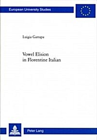 Vowel Elision in Florentine Italian (Paperback)