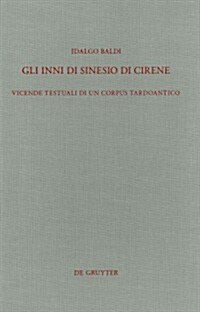 Gli Inni Di Sinesio Di Cirene (Hardcover)