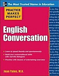 [중고] Practice Makes Perfect: English Conversation (Paperback)
