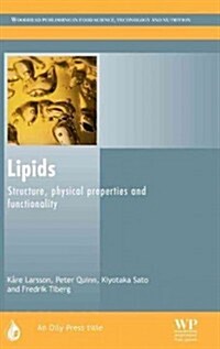 Lipids: Structure, Physical Properties and Functionality (Hardcover)