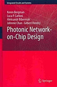 Photonic Network-On-Chip Design (Hardcover, 2014)
