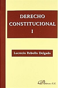 Derecho constitucional / Constitutional Law (Paperback)