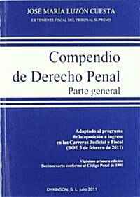 Compendio de derecho penal / Compendium of Criminal Law (Paperback)