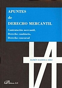 Apuntes de derecho mercantil / Commercial law notes (Paperback)