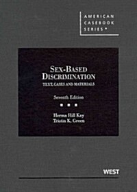 Sex-Based Discrimination (Hardcover, 7th)