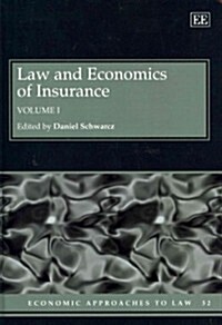 Law and Economics of Insurance (Hardcover)