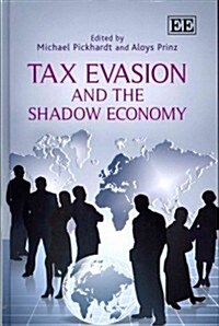 Tax Evasion and the Shadow Economy (Hardcover)